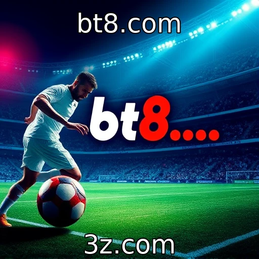 bt8.com Apostas Esportivas: Estratégias para Maximizar Seus Lucros em 2025